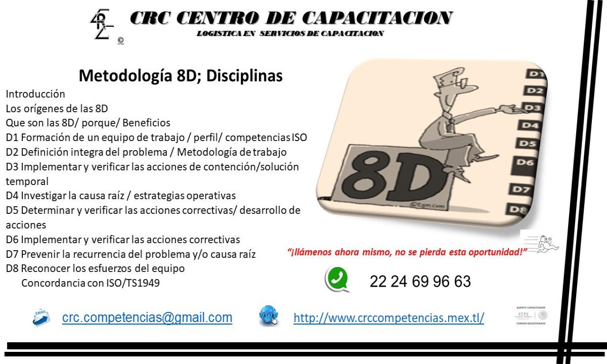 CURSO CAPACITACION METODOLOGIA 8D, 8 DISCIPLINAS